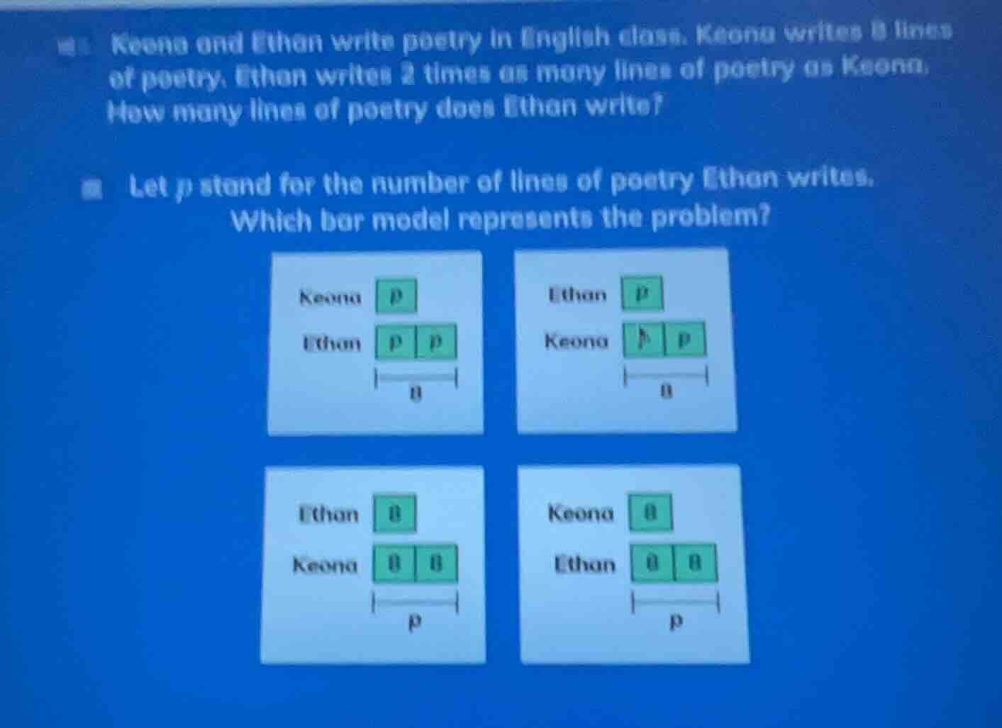 1. keona and ethan write poetry in english class. keona writes 8 lines …