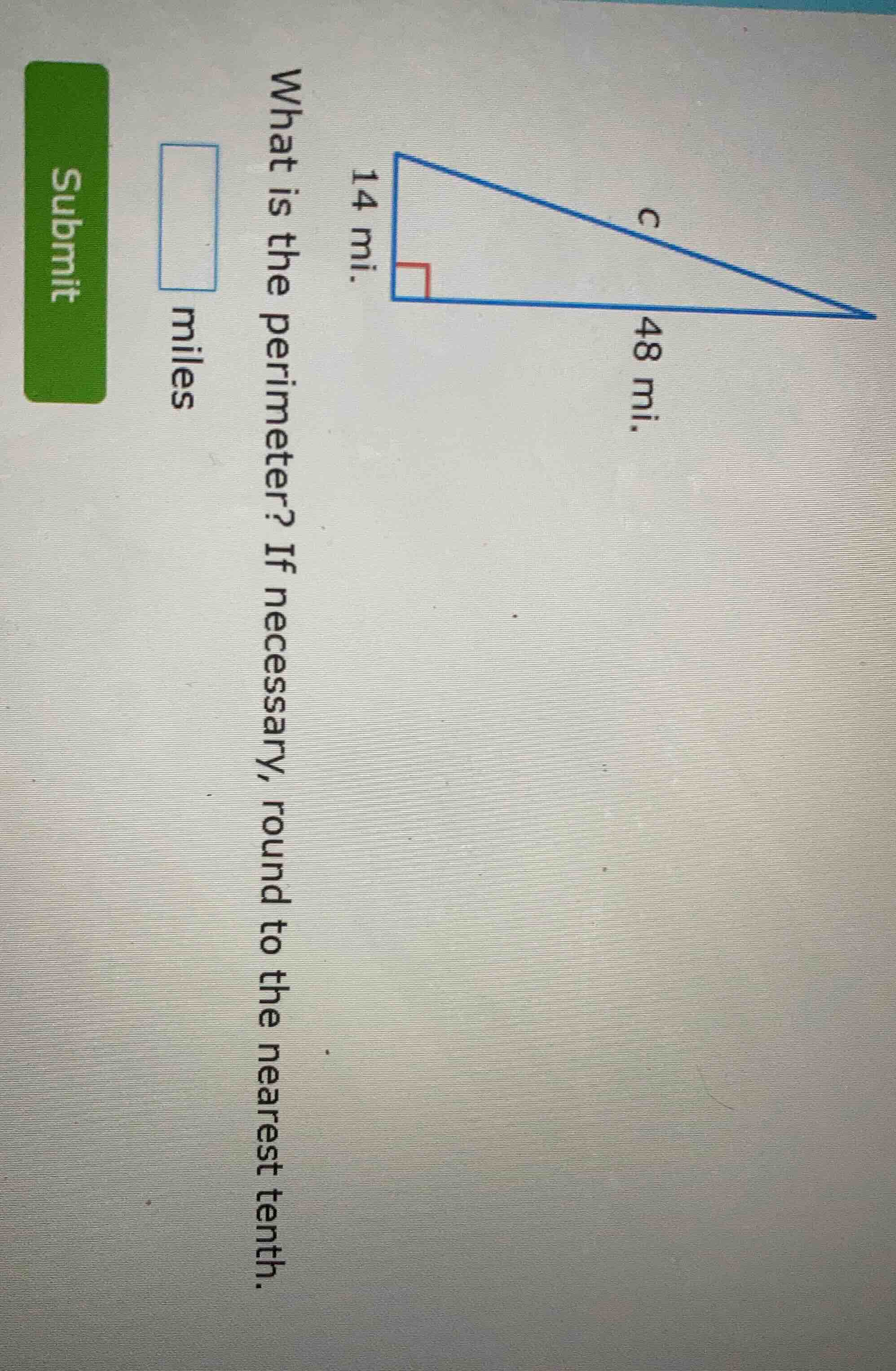 what is the perimeter? if necessary, round to the nearest tenth. 14 mi.…