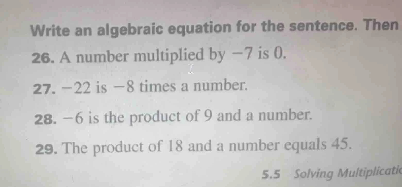 write an algebraic equation for the sentence. then 26. a number multipl…