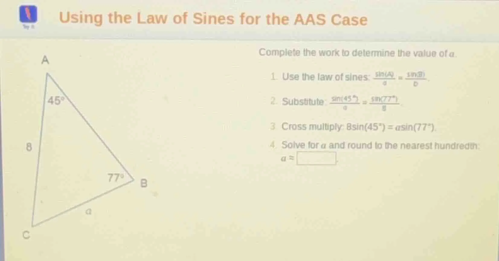using the law of sines for the aas case complete the work to determine …