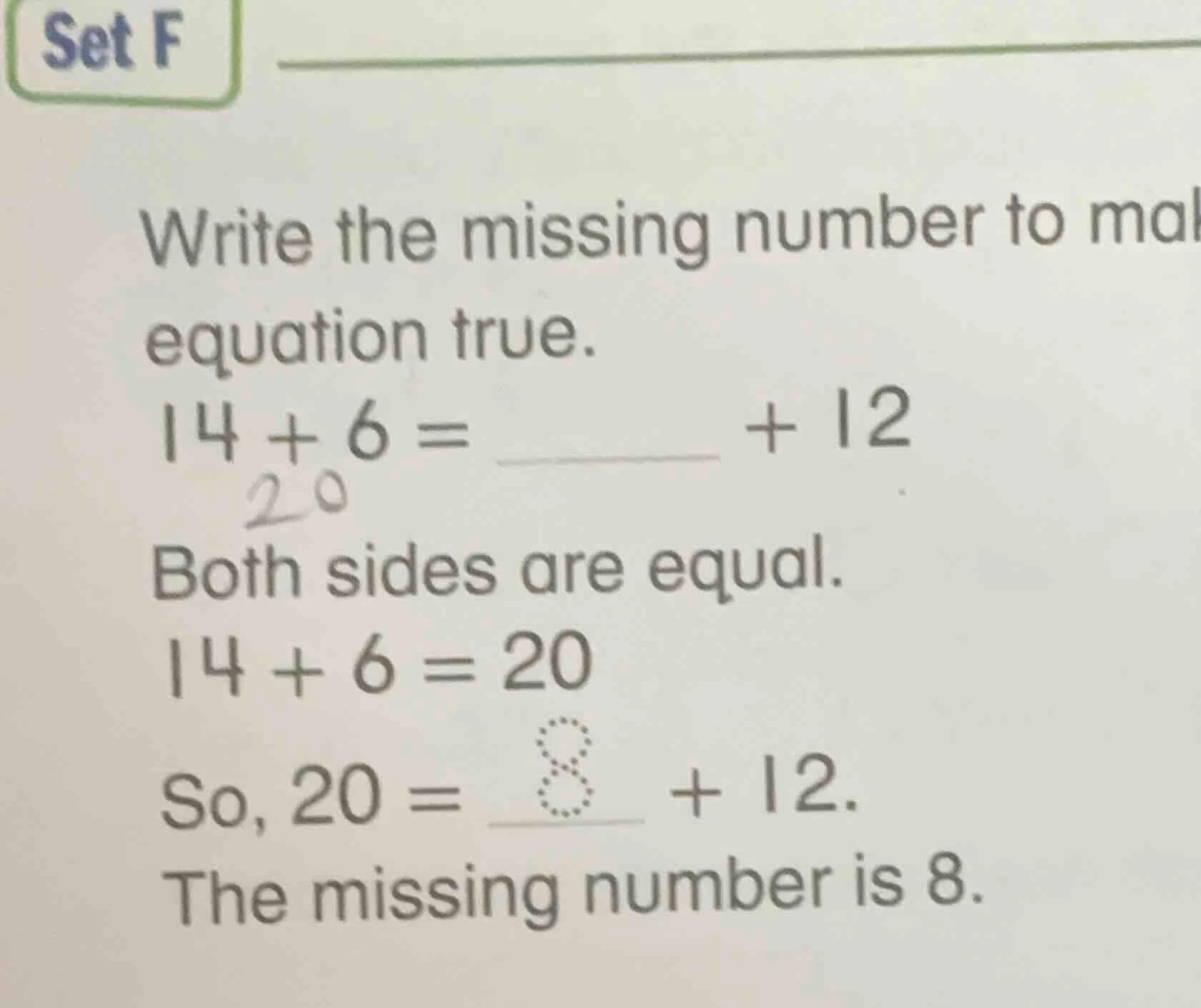 set f write the missing number to make equation true. $14 + 6 = \\_\\_\…
