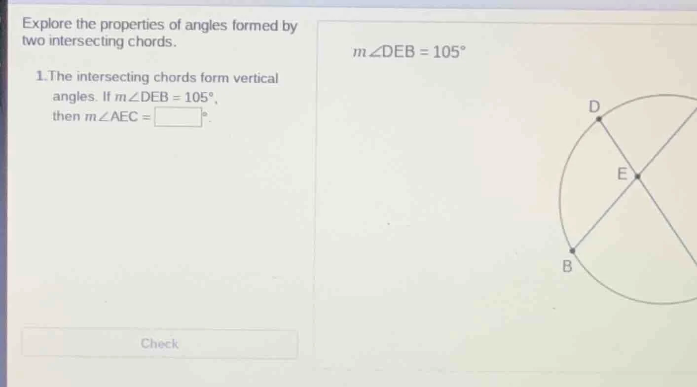 explore the properties of angles formed by two intersecting chords. 1.t…