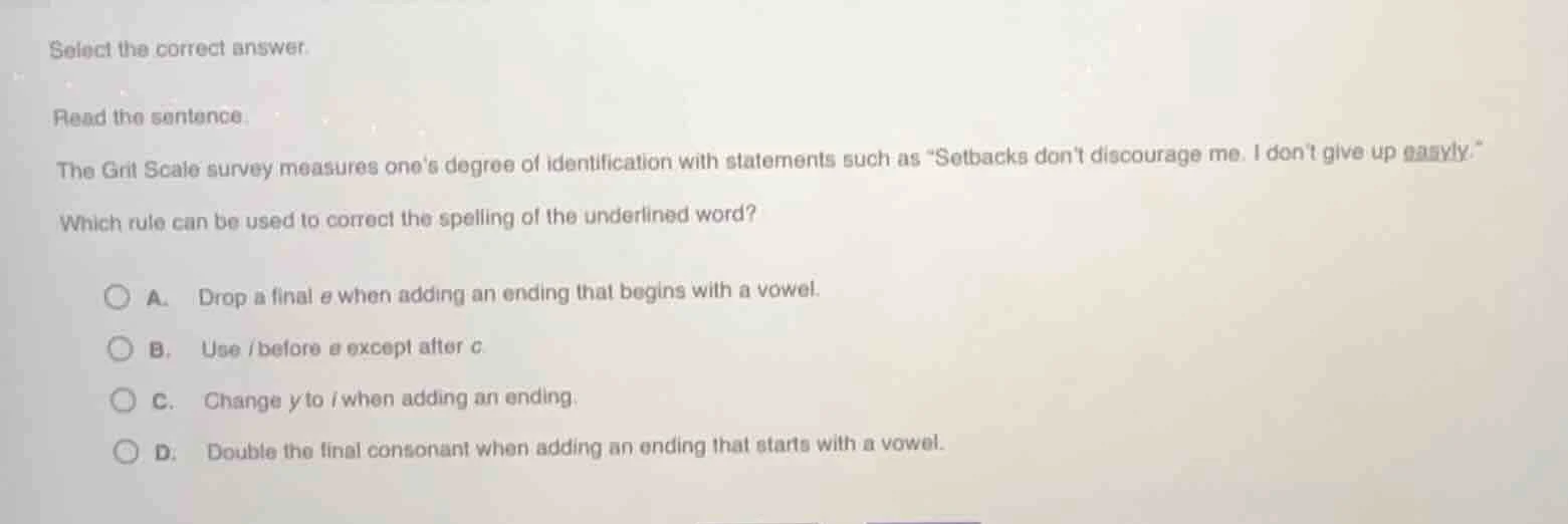 select the correct answer. read the sentence. the grit scale survey mea…