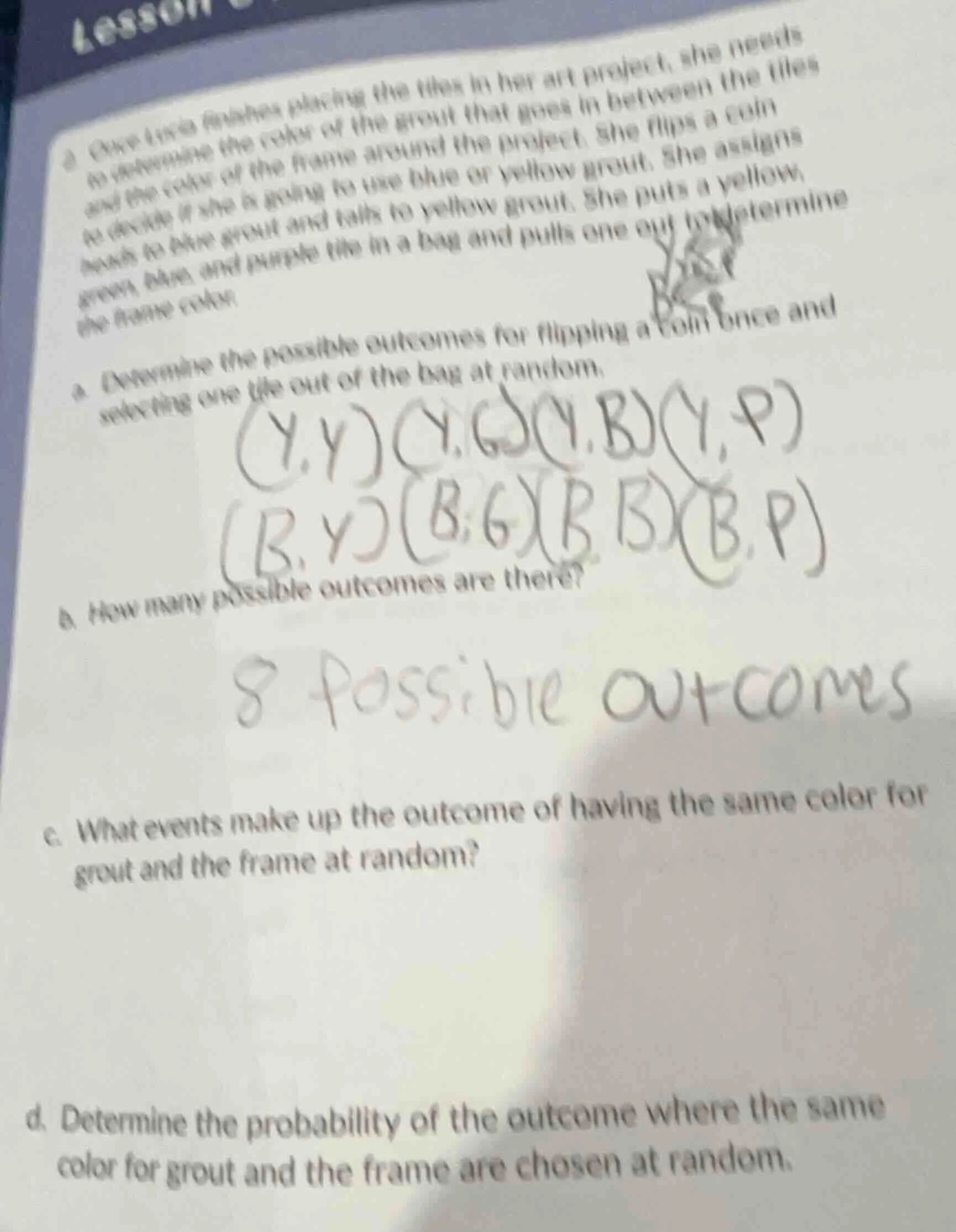 once lucia finishes placing the tiles in her art project, she needs to …