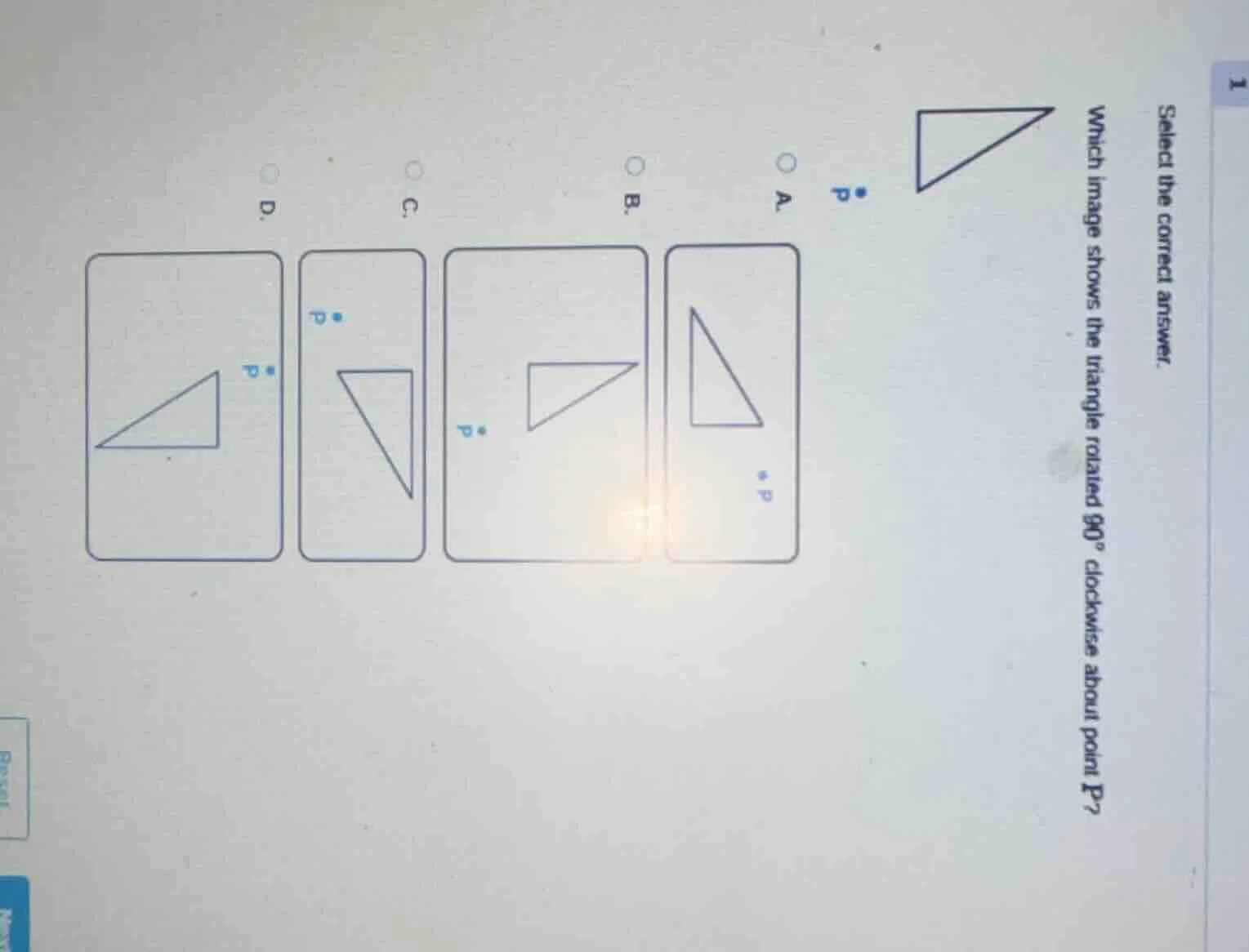 1 select the correct answer. which image shows the triangle rotated $90…
