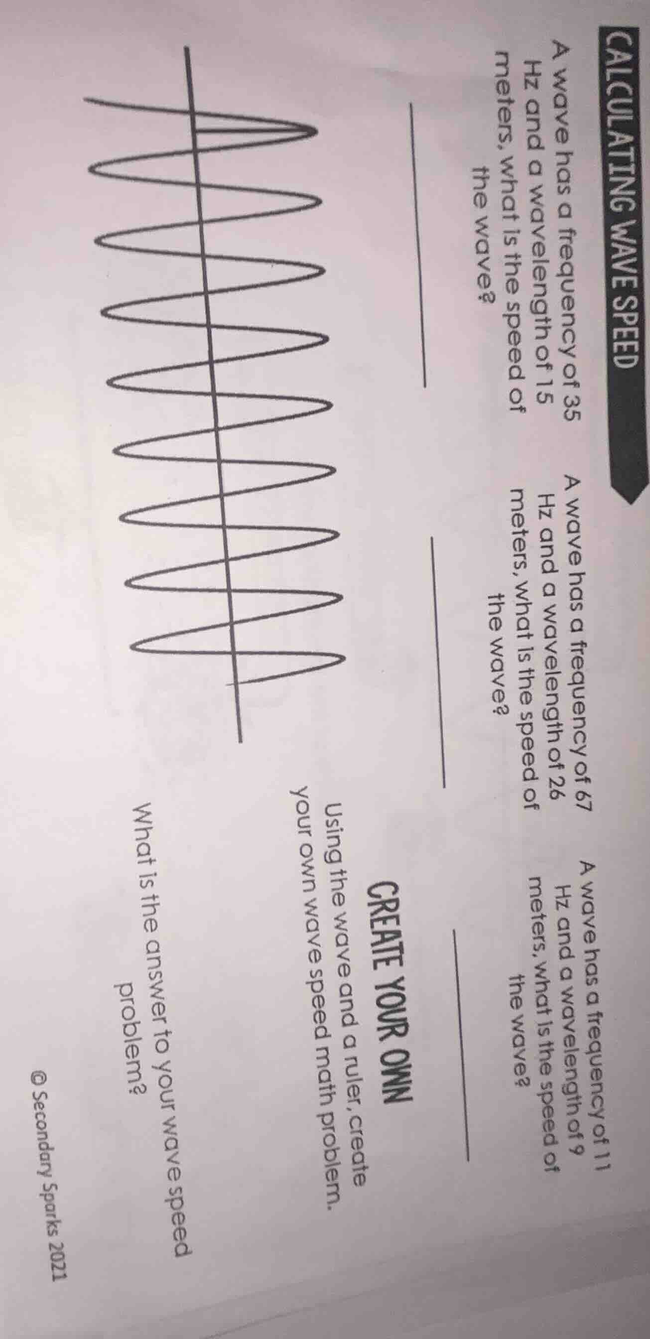 calculating wave speed a wave has a frequency of 35 hz and a wavelength…