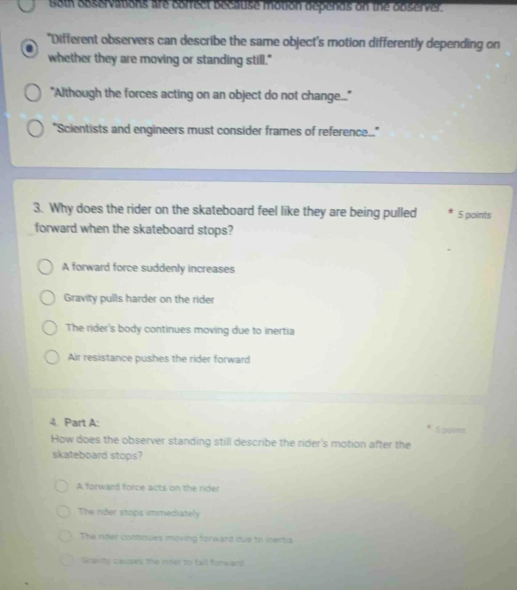 both observations are correct because motion depends on the observer.\d…