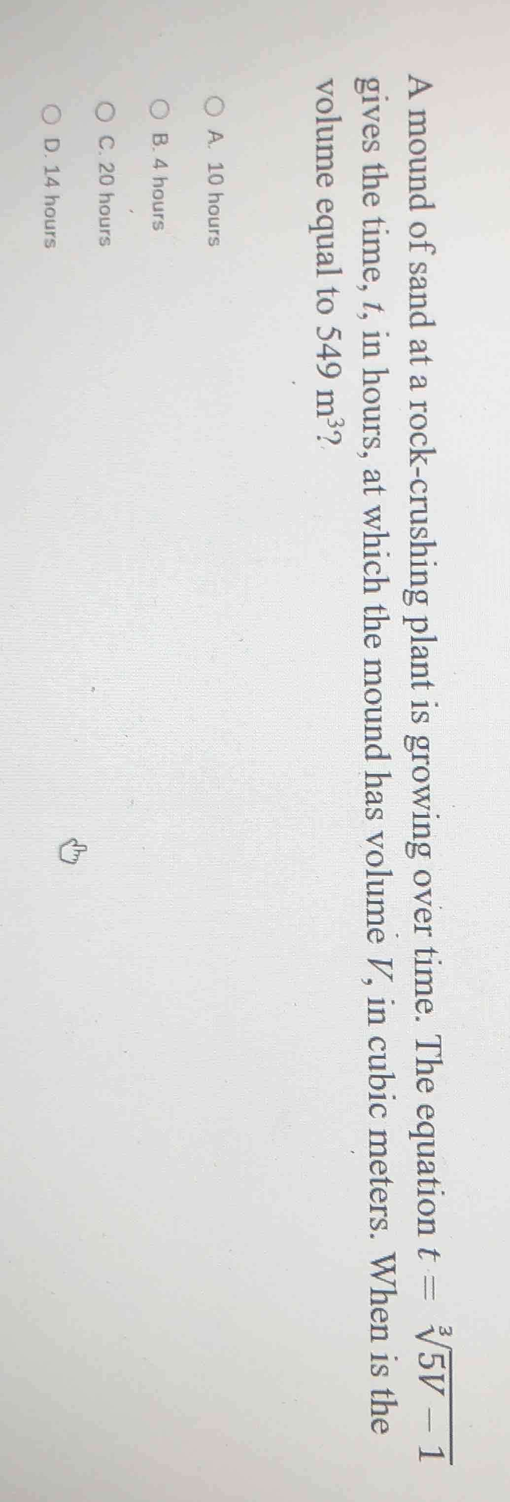 a mound of sand at a rock-crushing plant is growing over time. the equa…