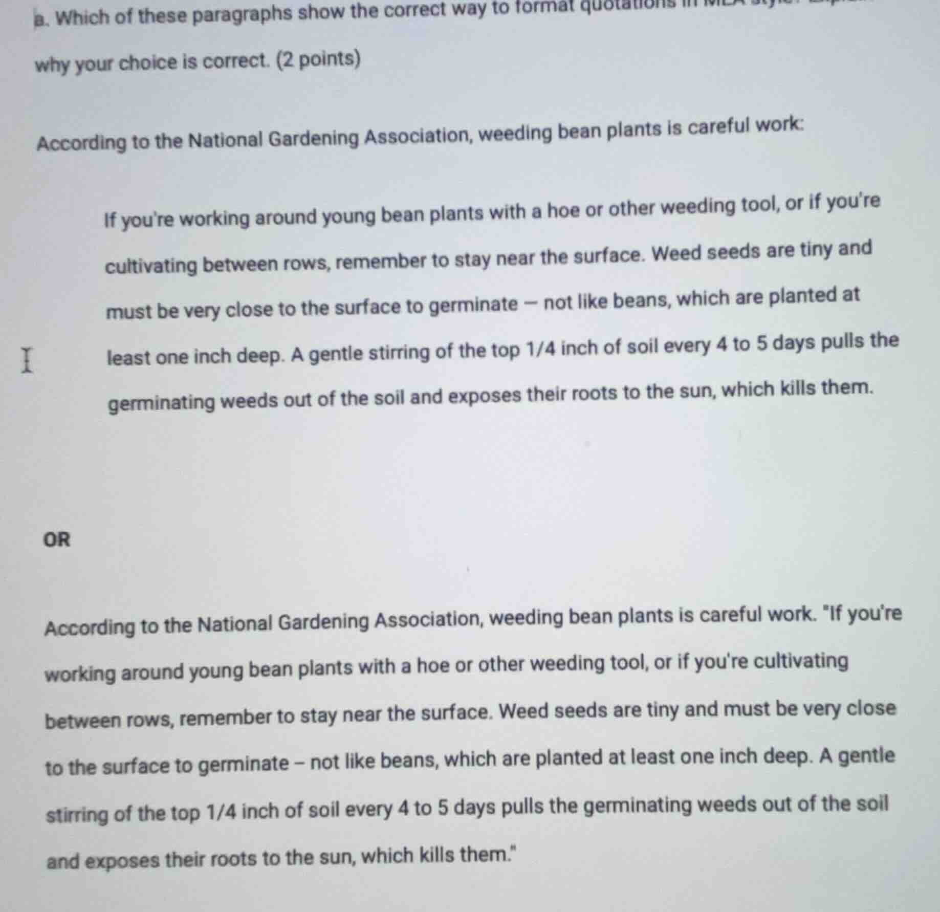 a. which of these paragraphs show the correct way to format quotations …