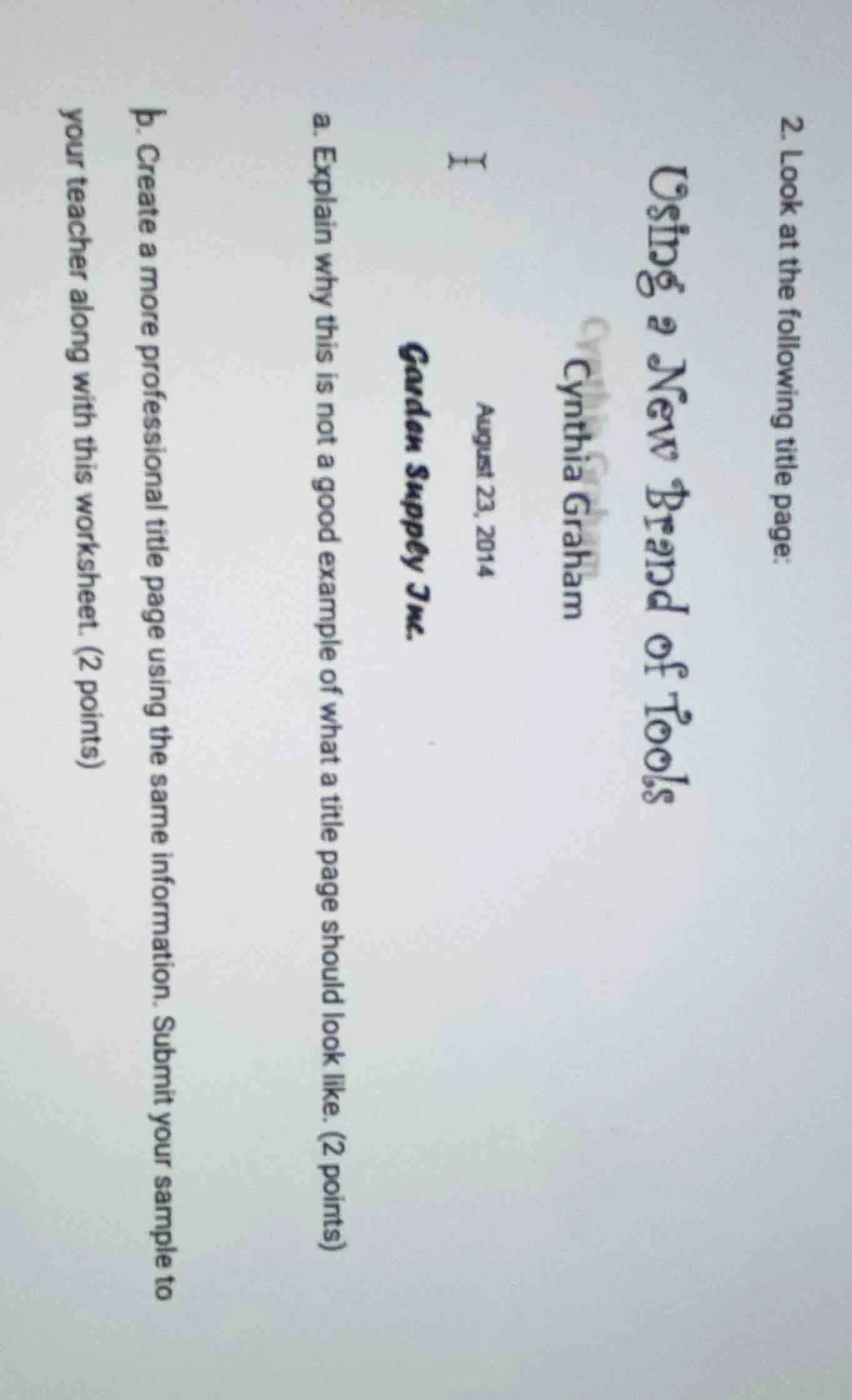 2. look at the following title page: using a new brand of tools cynthia…