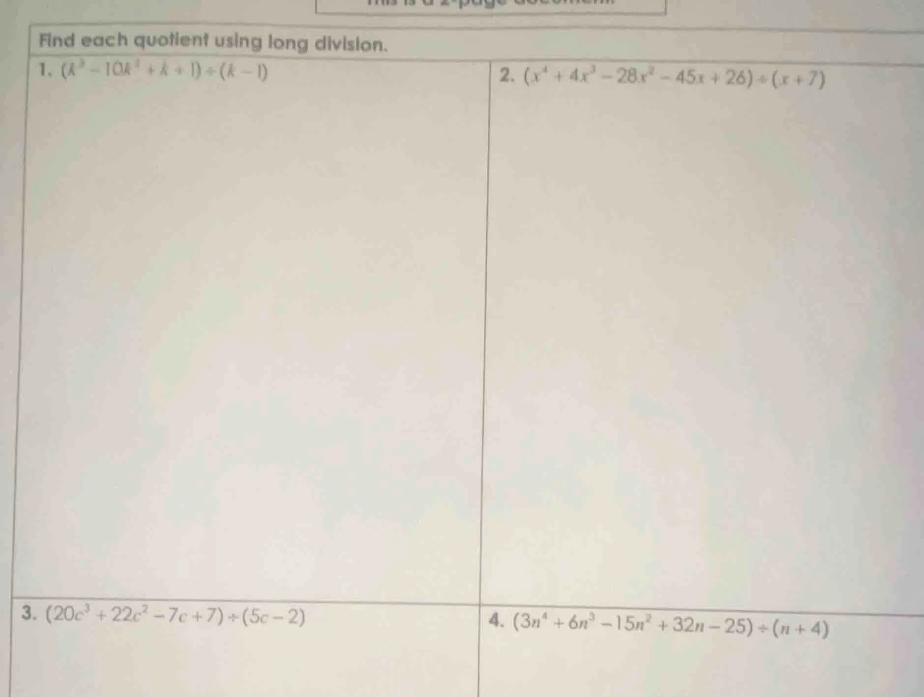 find each quotient using long division. 1. $(k^3 - 10k^2 + k + 1) \\div…