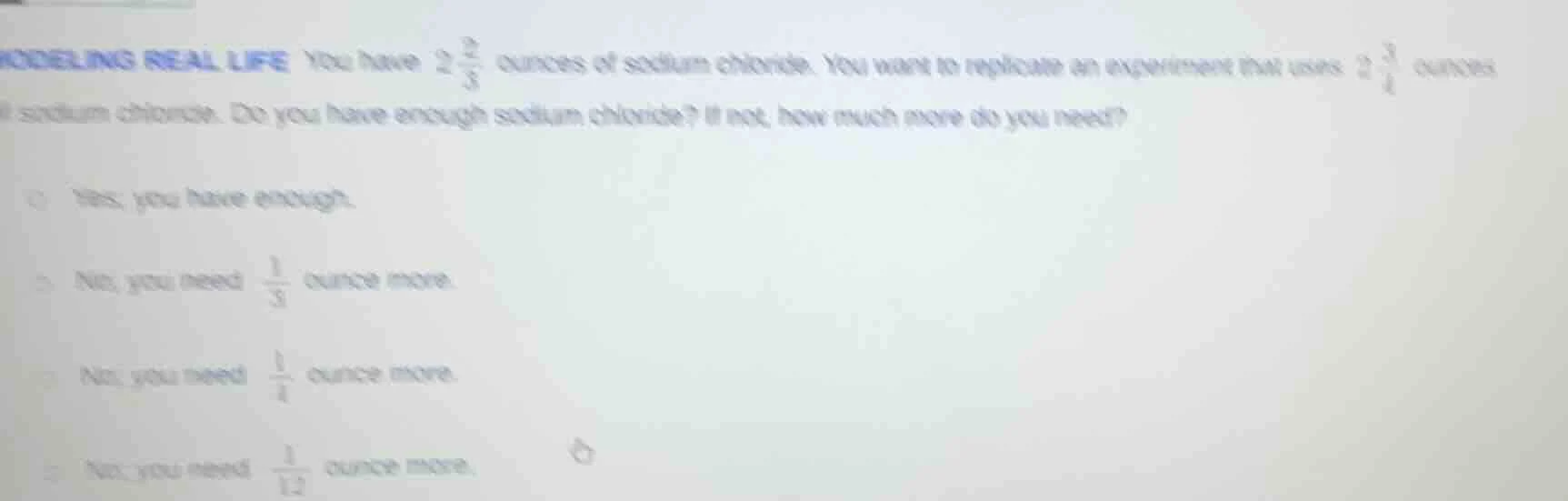 modeling real life you have $2\\frac{2}{3}$ ounces of sodium chloride. …