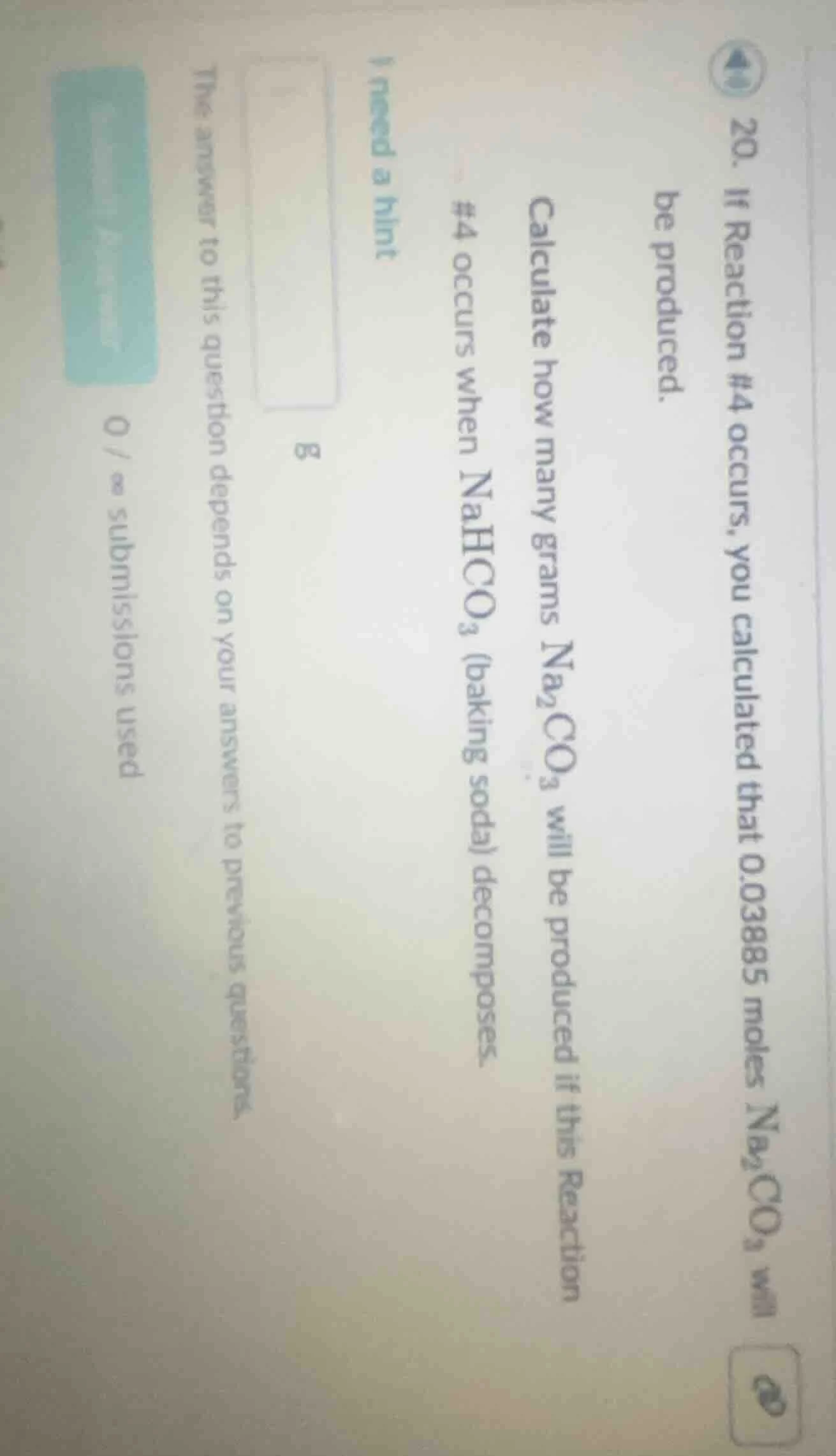 20. if reaction #4 occurs, you calculated that 0.03885 moles $ce{na_{2}…