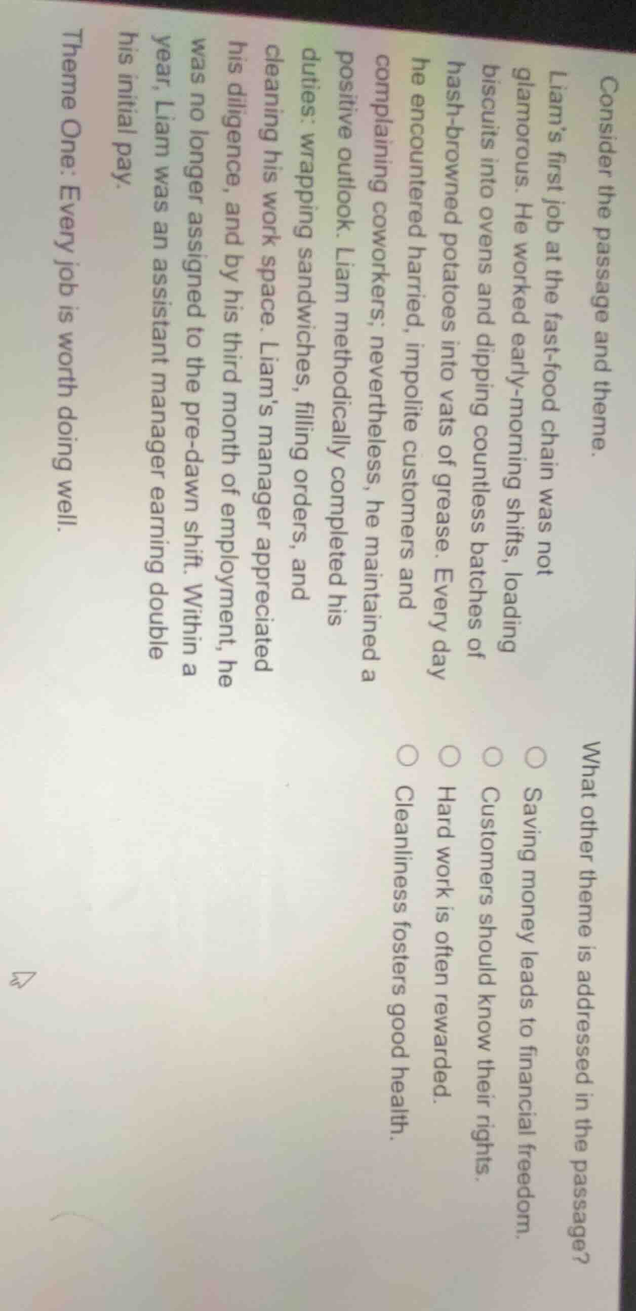 consider the passage and theme. liams first job at the fast-food chain …