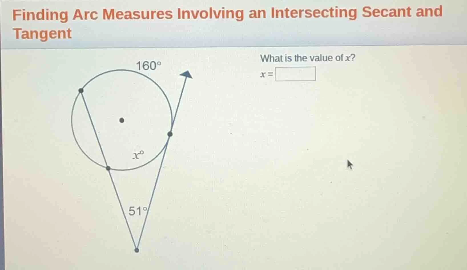 finding arc measures involving an intersecting secant and tangent what …