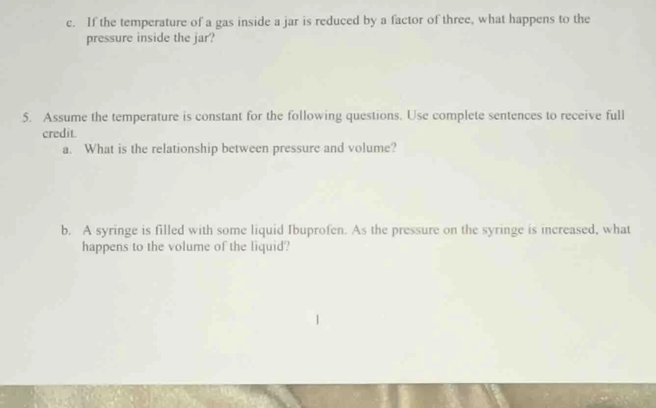 c. if the temperature of a gas inside a jar is reduced by a factor of t…