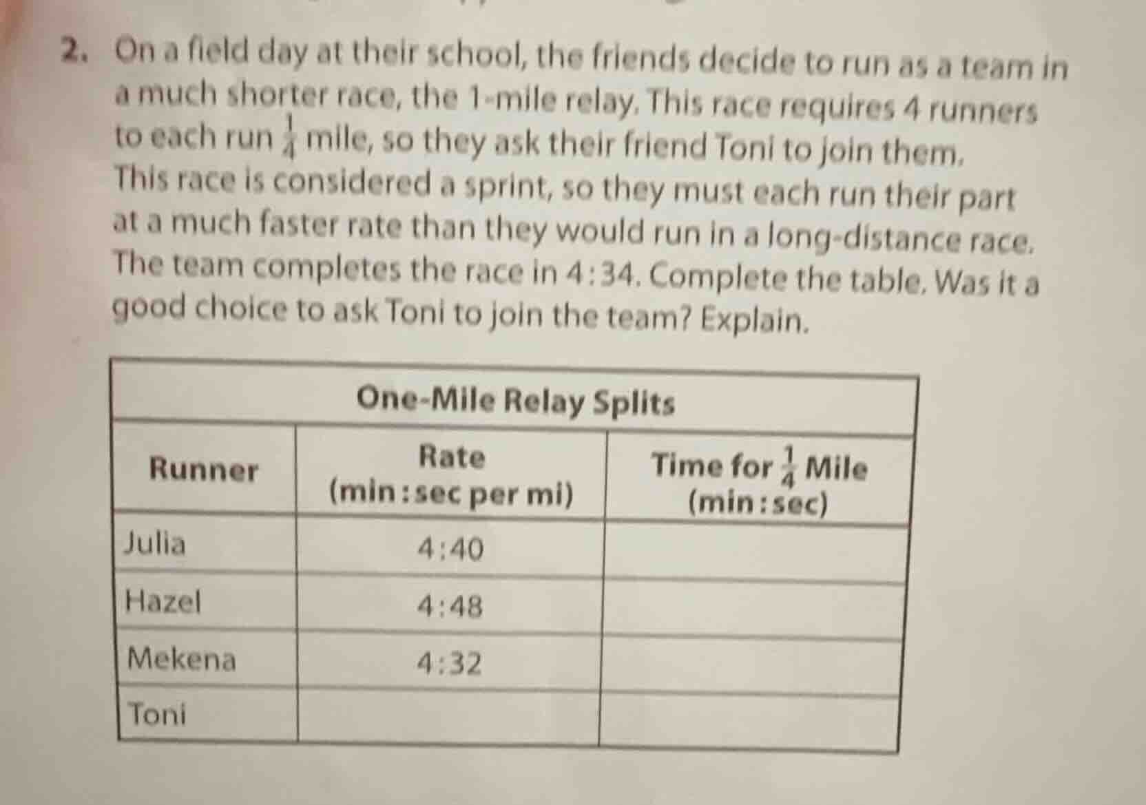 2. on a field day at their school, the friends decide to run as a team …