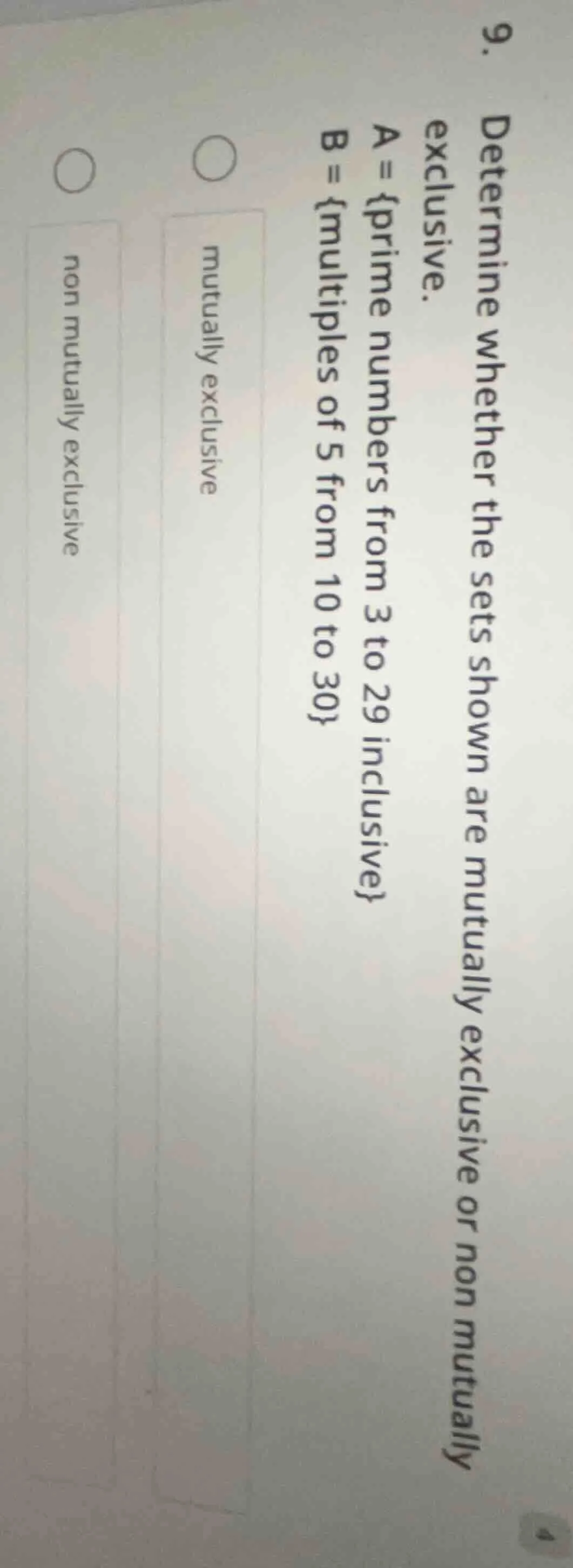 9. determine whether the sets shown are mutually exclusive or non mutua…