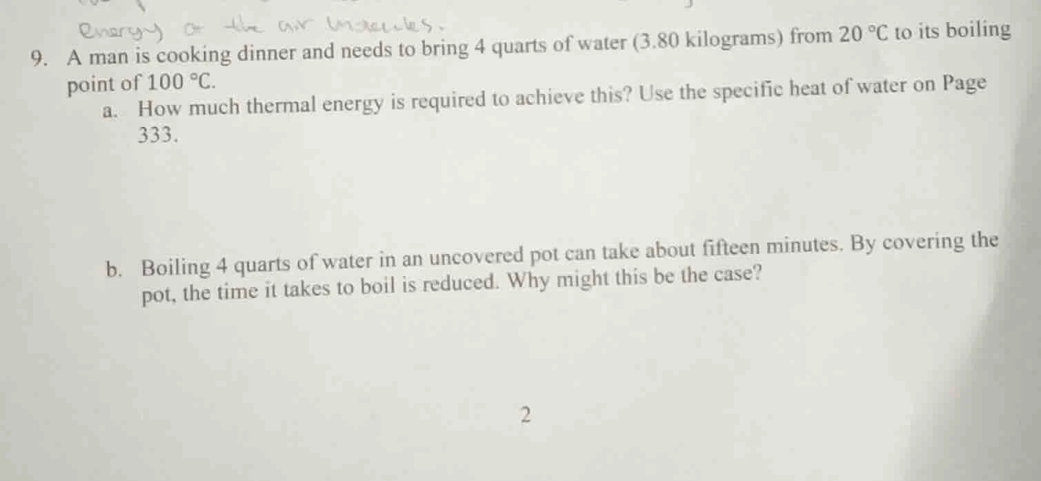 9. a man is cooking dinner and needs to bring 4 quarts of water (3.80 k…