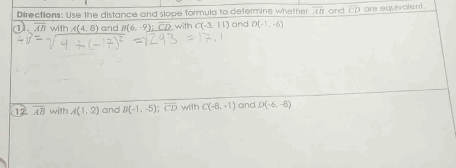 directions: use the distance and slope formula to determine whether $ov…