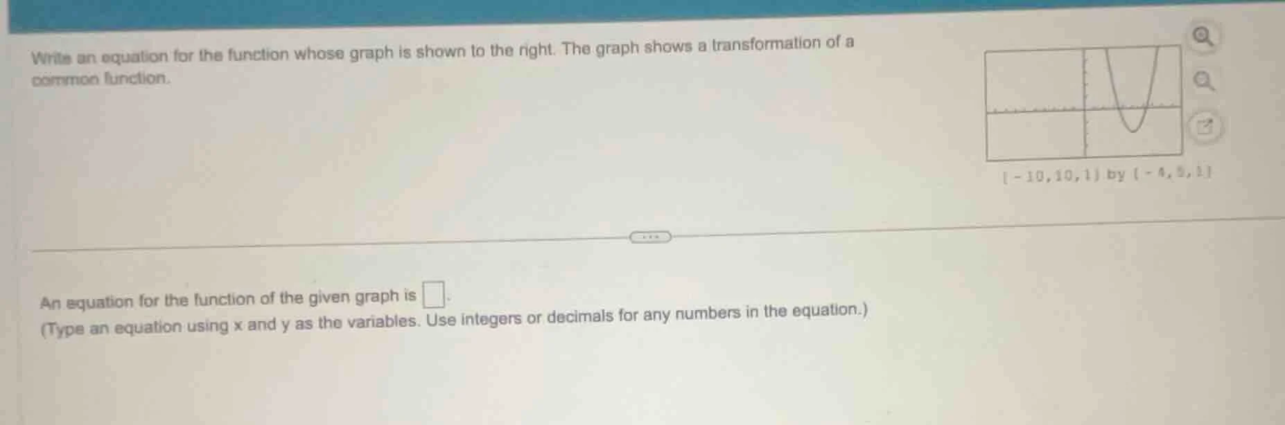 write an equation for the function whose graph is shown to the right. t…