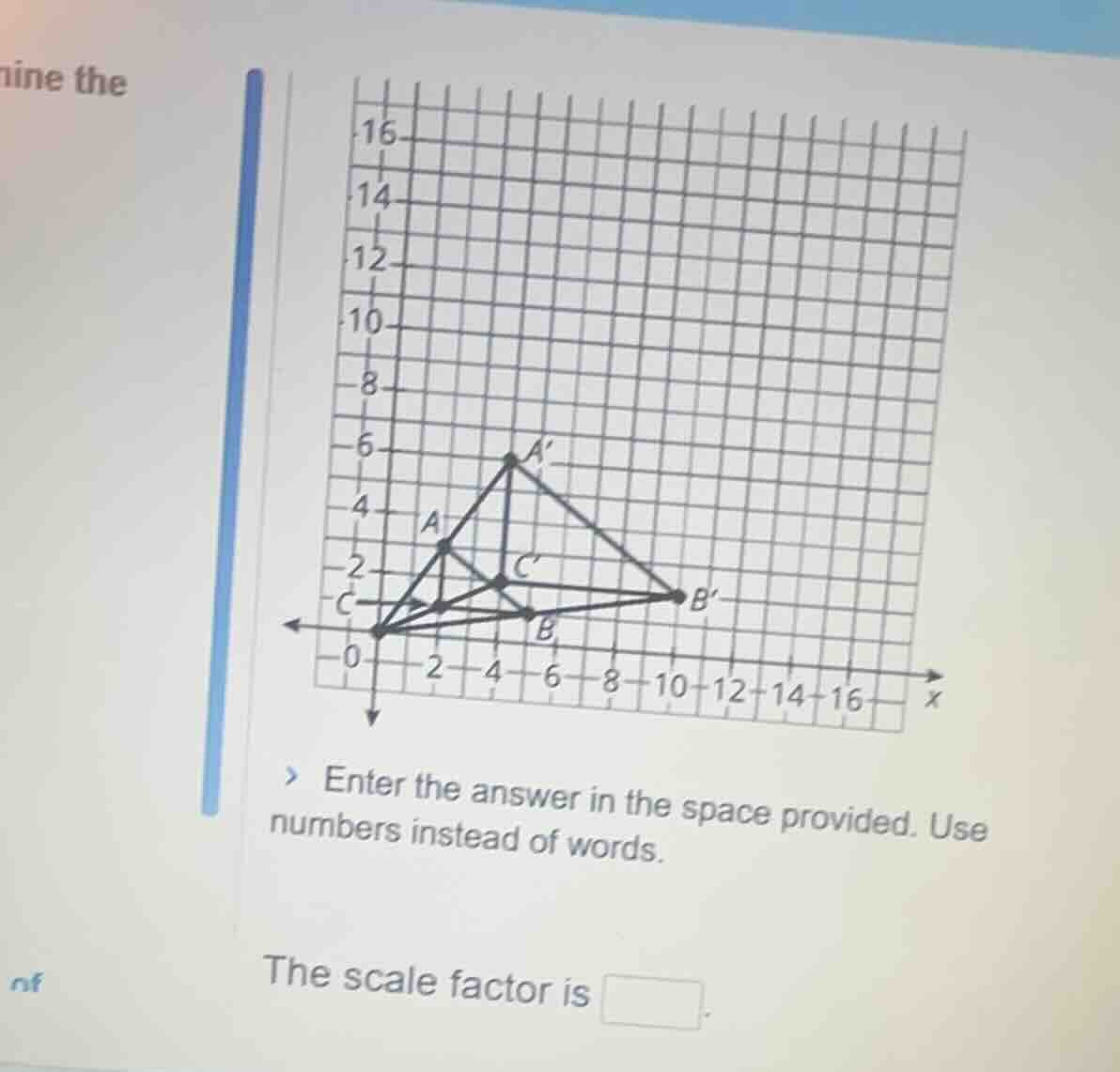 ine the > enter the answer in the space provided. use numbers instead o…