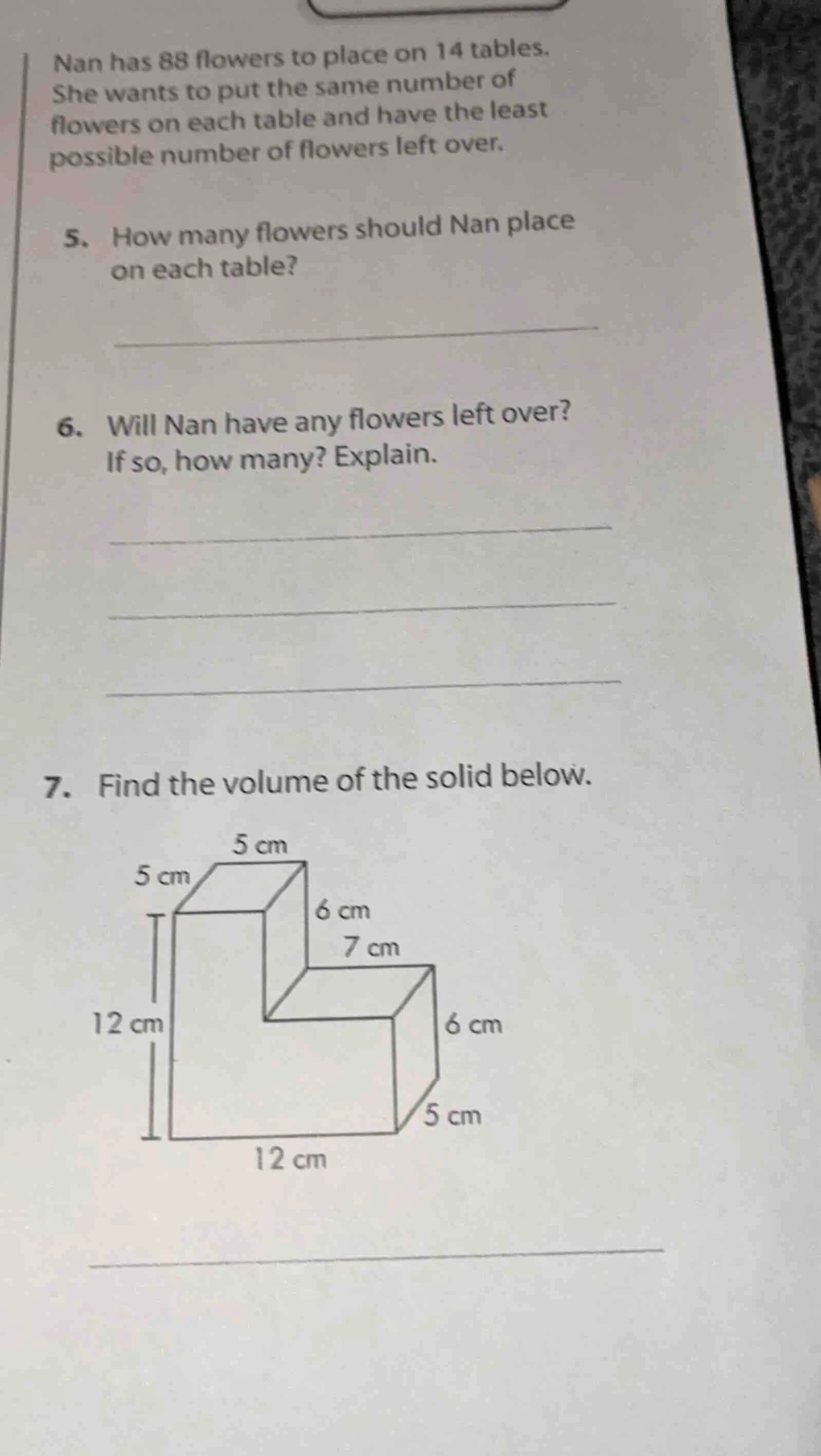 nan has 88 flowers to place on 14 tables. she wants to put the same num…