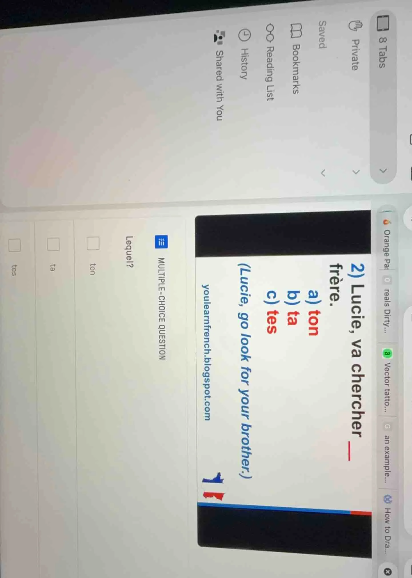 multiple-choice question lequel? 2) lucie, va chercher ___ frère. a) to…