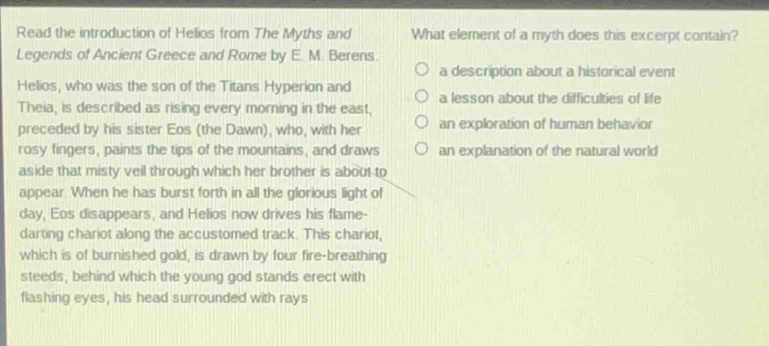 read the introduction of helios from the myths and legends of ancient g…