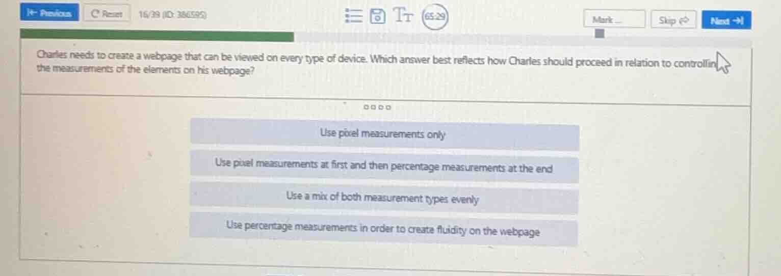 charles needs to create a webpage that can be viewed on every type of d…