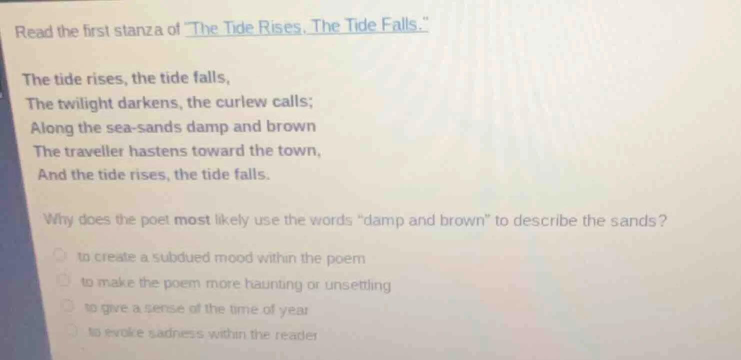 read the first stanza of \the tide rises, the tide falls.\ the tide ris…
