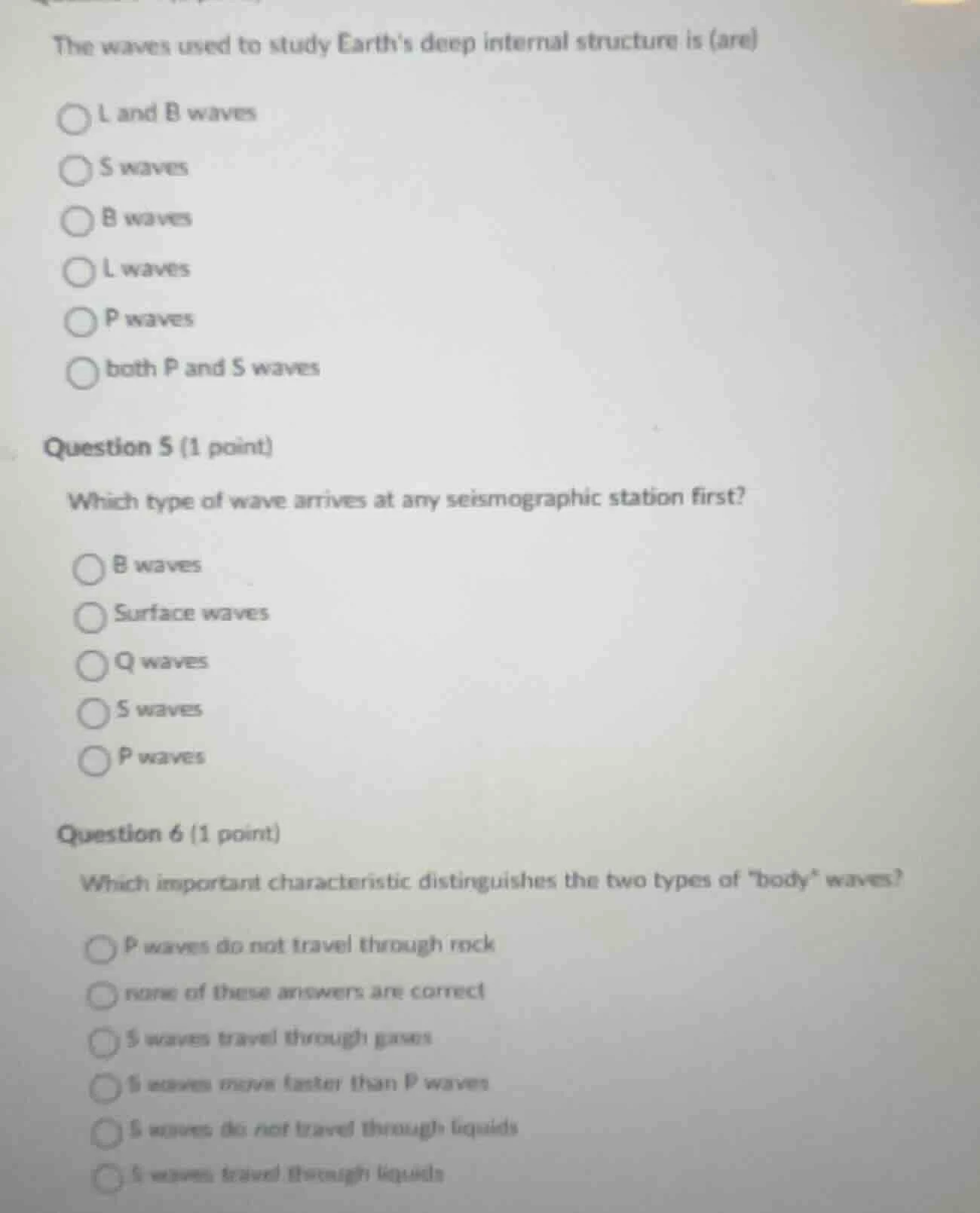 the waves used to study earths deep internal structure is (are)○ l and …