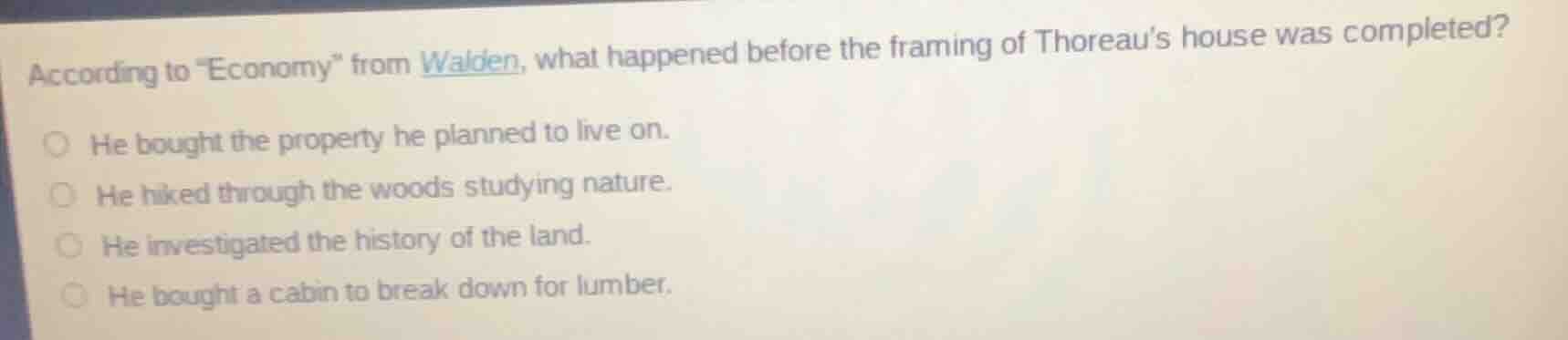 according to \economy\ from walden, what happened before the framing of…