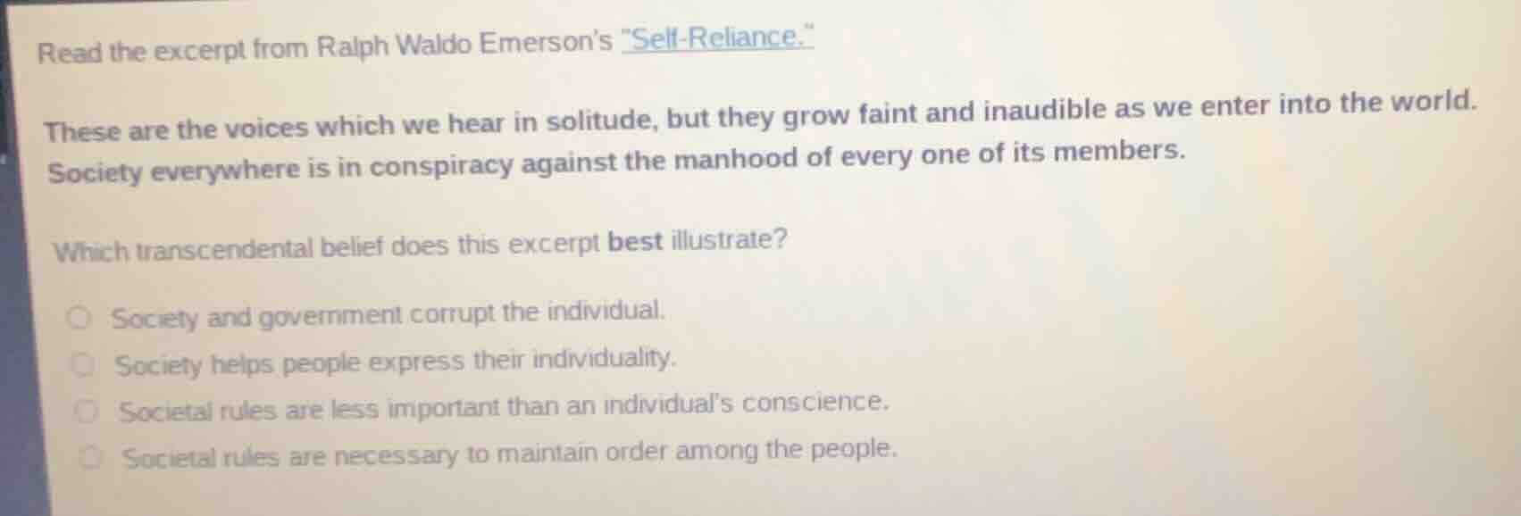 read the excerpt from ralph waldo emersons \self-reliance.\these are th…