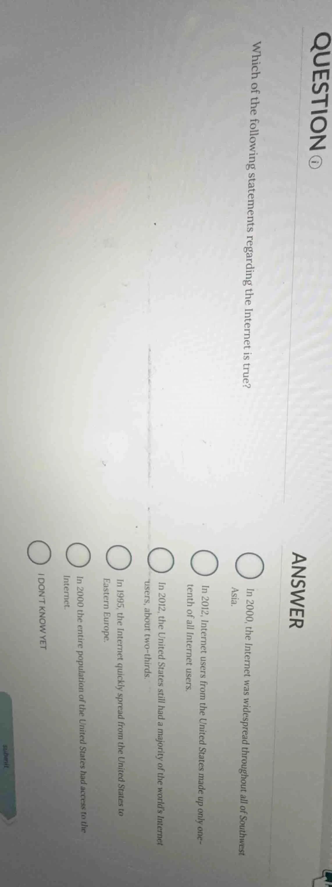 question ① which of the following statements regarding the internet is …