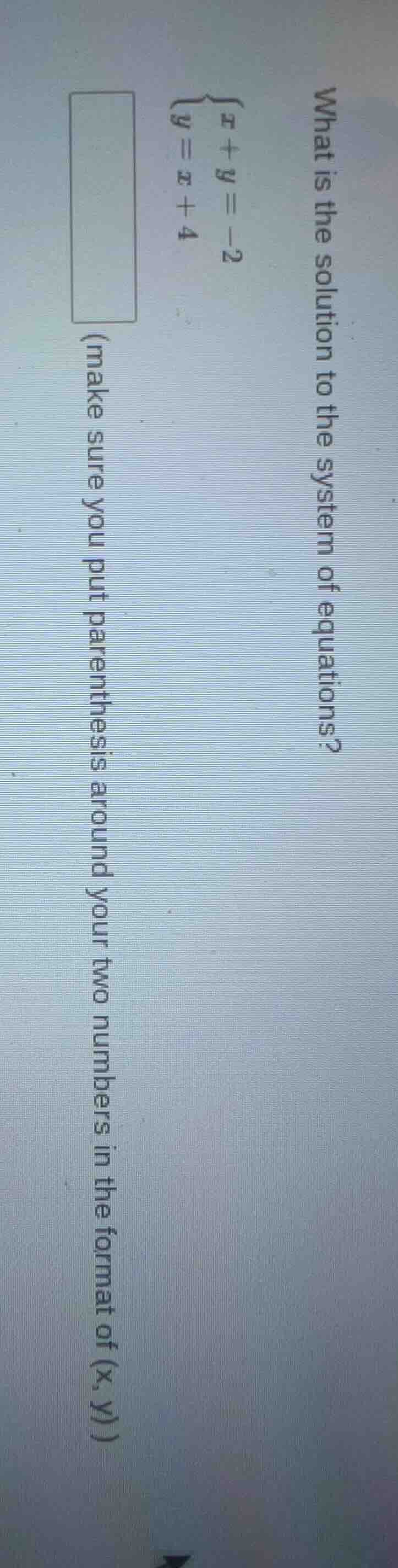 what is the solution to the system of equations? $\begin{cases} x+y=-2 …