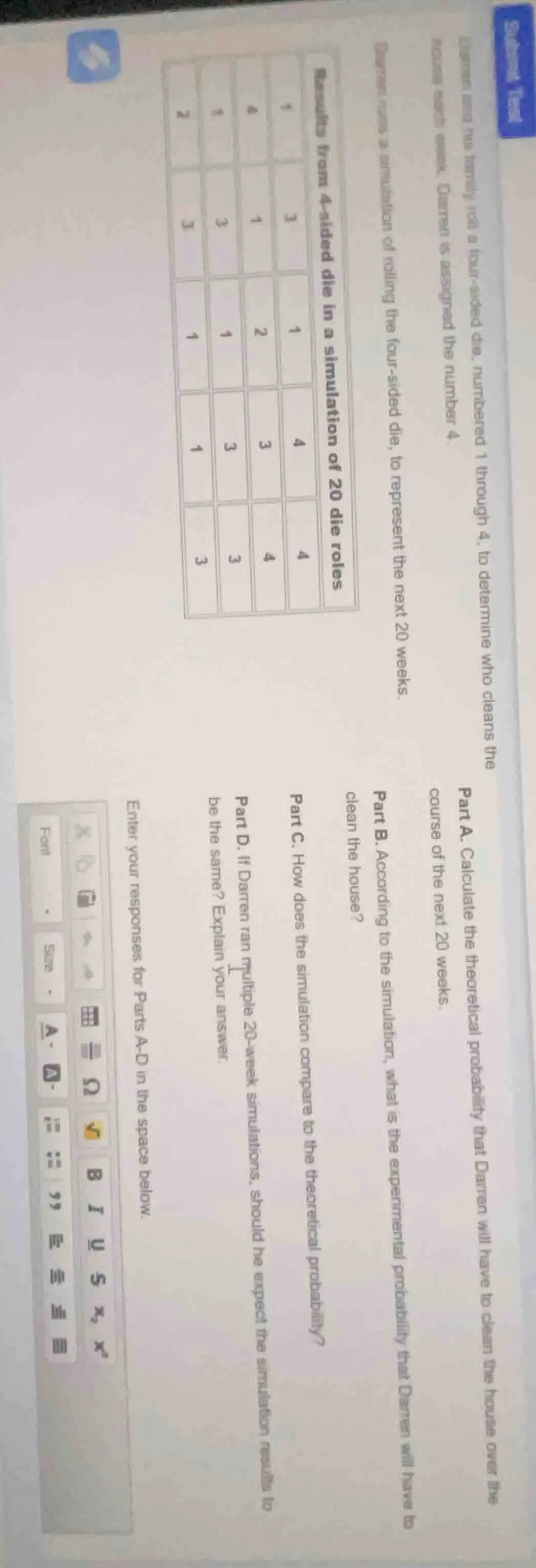 student test darren and his family roll a four-sided die, numbered 1 th…