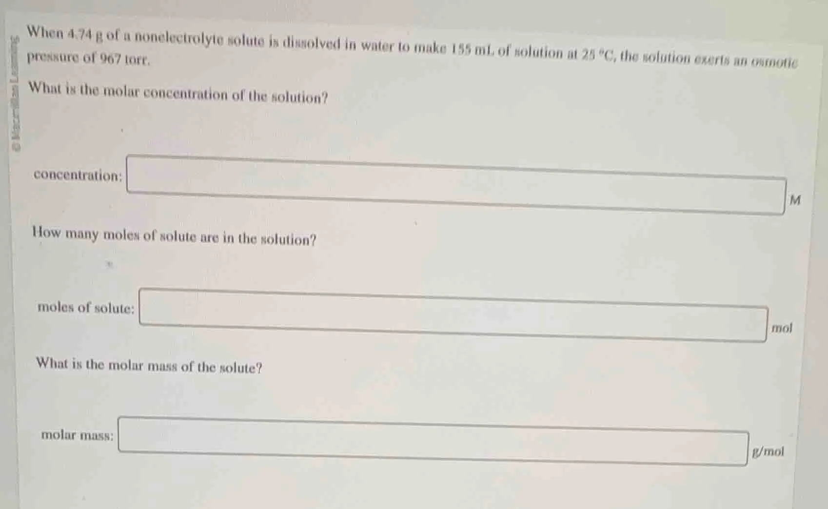 when 4.74 g of a nonelectrolyte solute is dissolved in water to make 15…