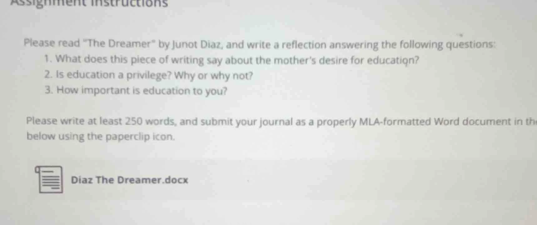 assignment instructions please read \the dreamer\ by junot diaz, and wr…