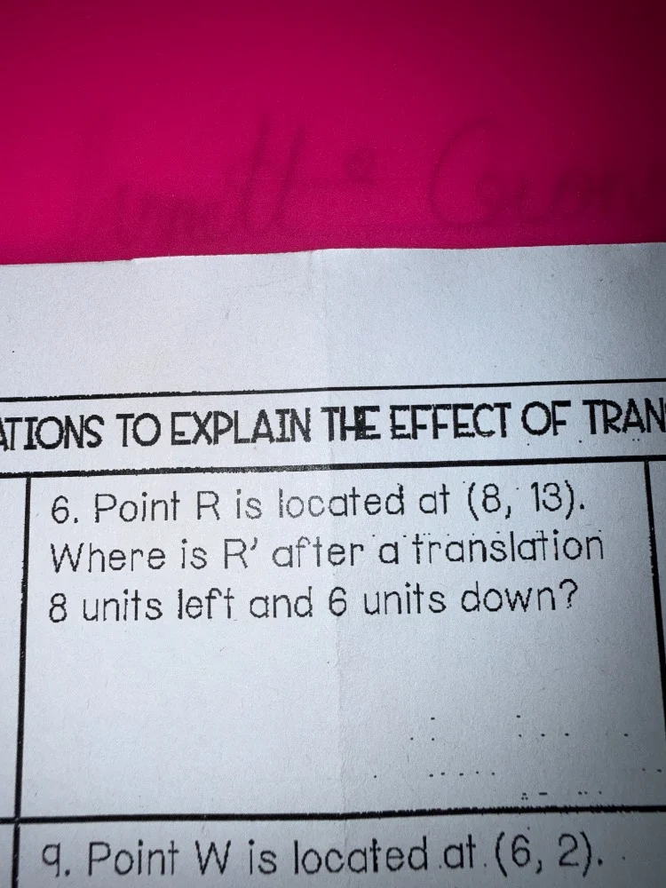ations to explain the effect of tran 6. point r is located at (8, 13). …