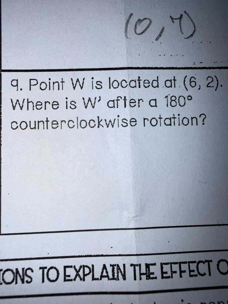9. point w is located at (6, 2). where is w after a 180° counterclockwi…