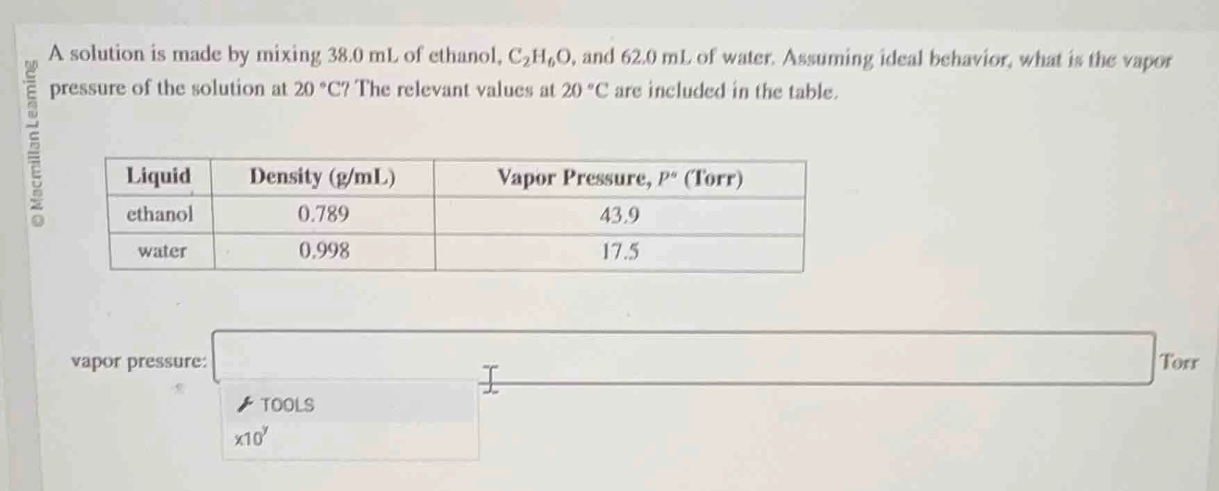 a solution is made by mixing 38.0 ml of ethanol, $ce{c_{2}h_{6}o}$, and…