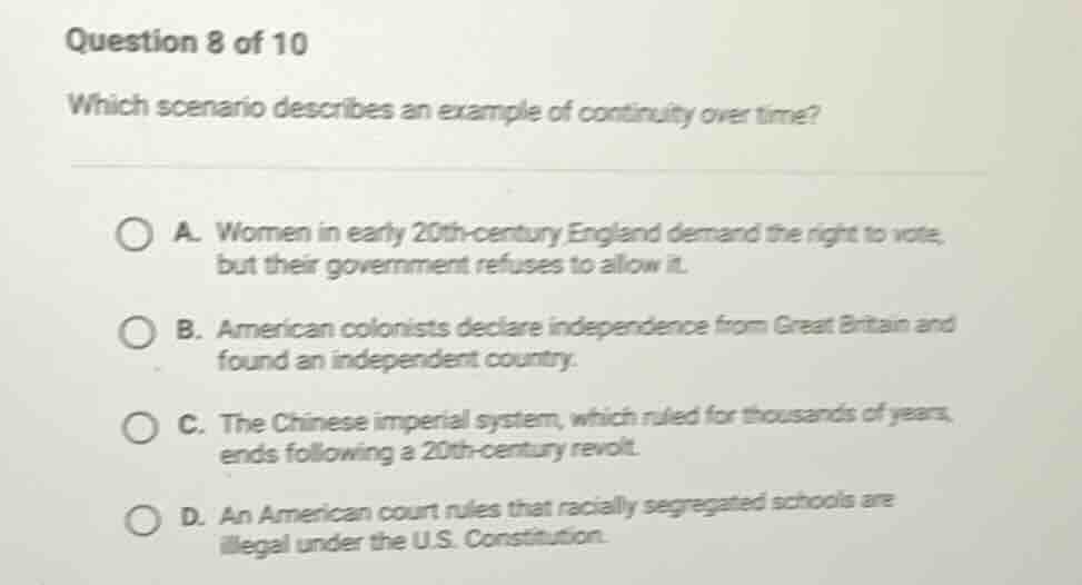 question 8 of 10 which scenario describes an example of continuity over…
