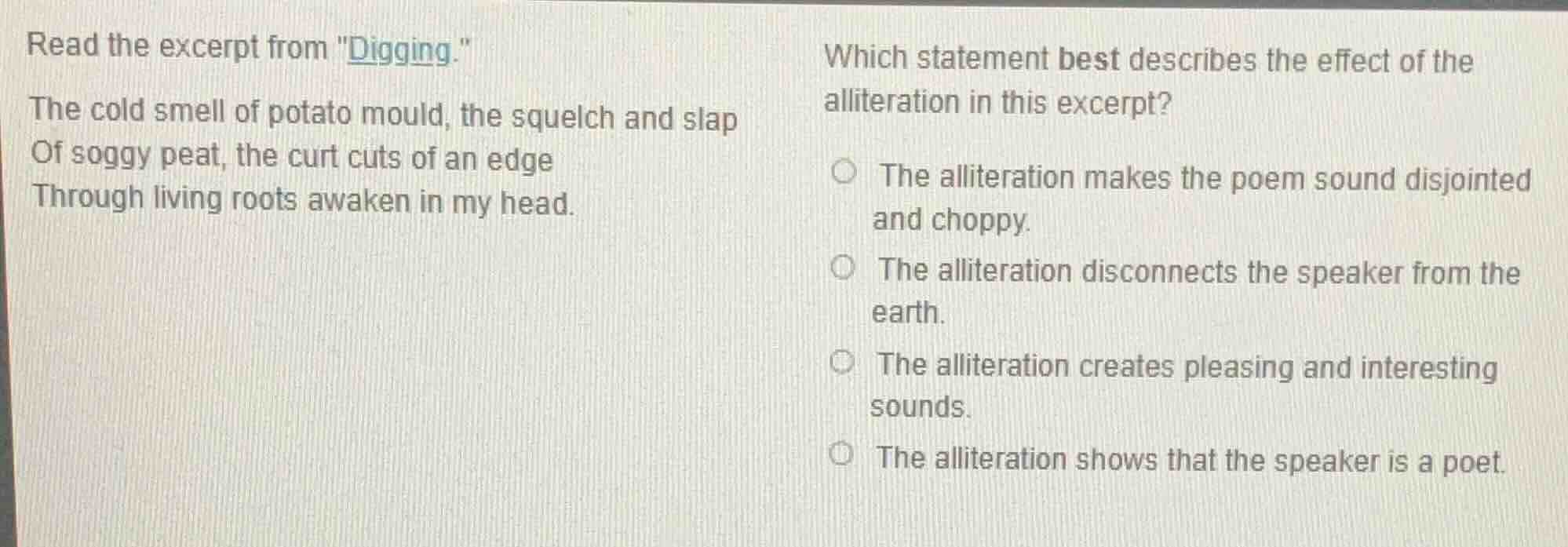 read the excerpt from \digging.\ the cold smell of potato mould, the sq…