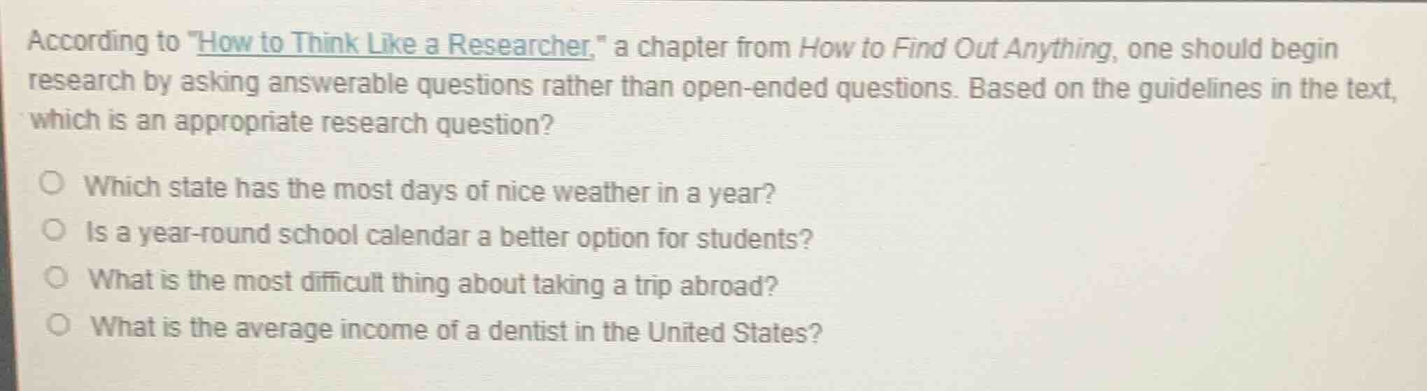according to \how to think like a researcher,\ a chapter from how to fi…