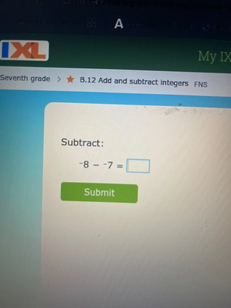 seventh grade > ★ b.12 add and subtract integers fns subtract: $-8 - -7…