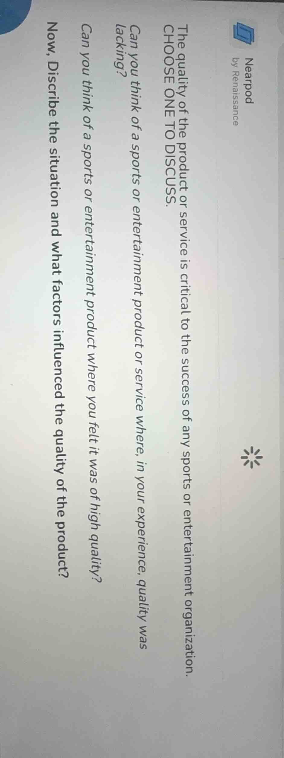 nearpod by renaissance the quality of the product or service is critica…