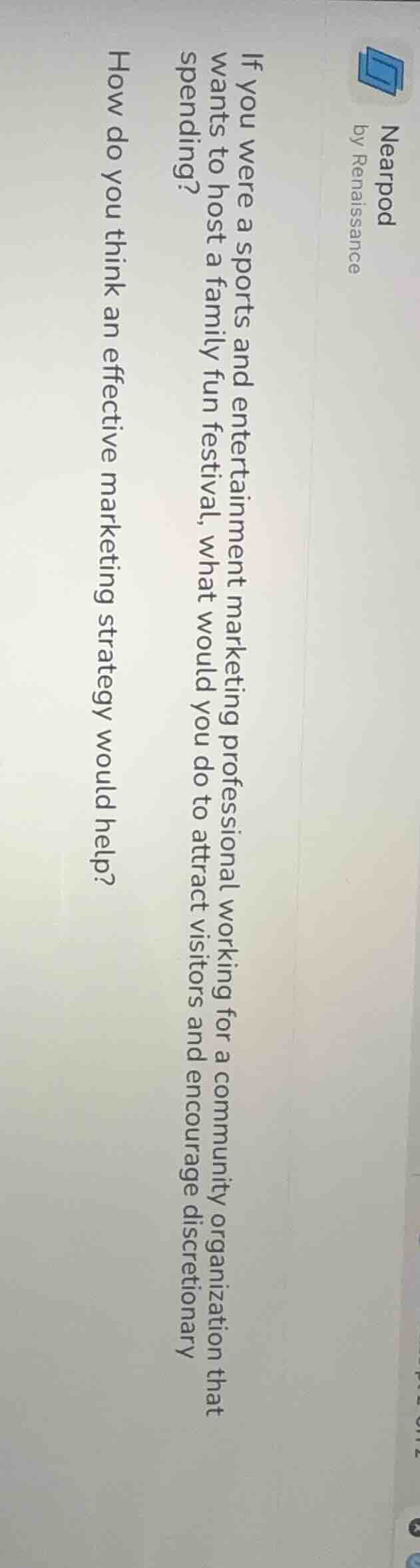 nearpod by renaissance if you were a sports and entertainment marketing…