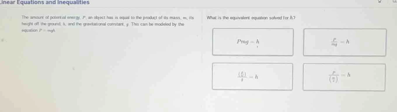 linear equations and inequalities the amount of potential energy, p, an…