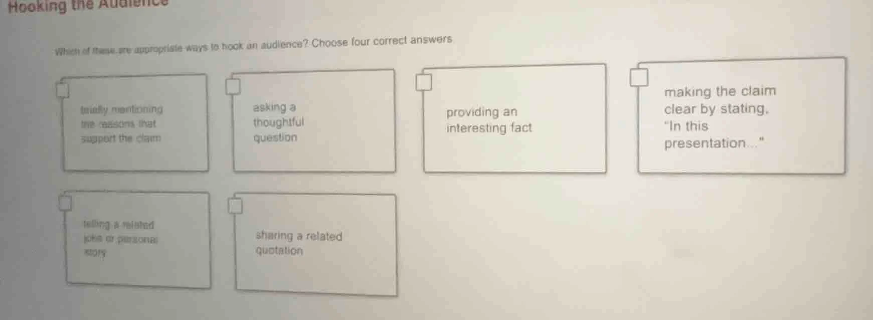 hooking the audience which of these are appropriate ways to hook an aud…